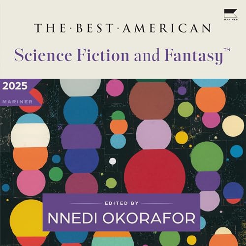Cover of The Best American Science Fiction and Fantasy 2025