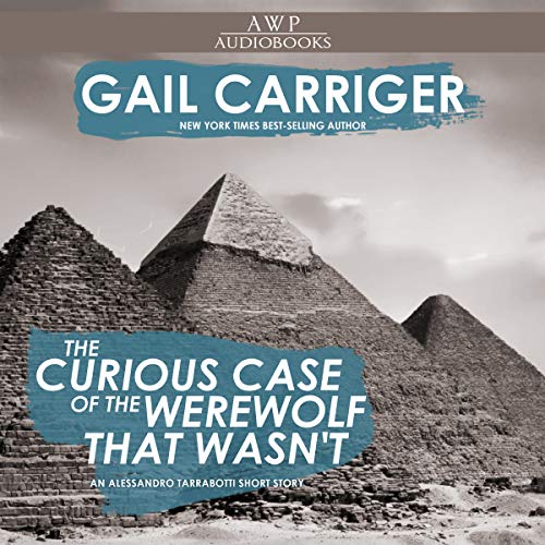 Cover of The Curious Case of the Werewolf That Wasn't