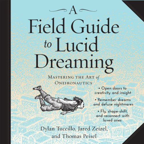 Cover of A Field Guide to Lucid Dreaming