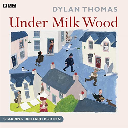 Cover of Under Milk Wood: A Play for Voices