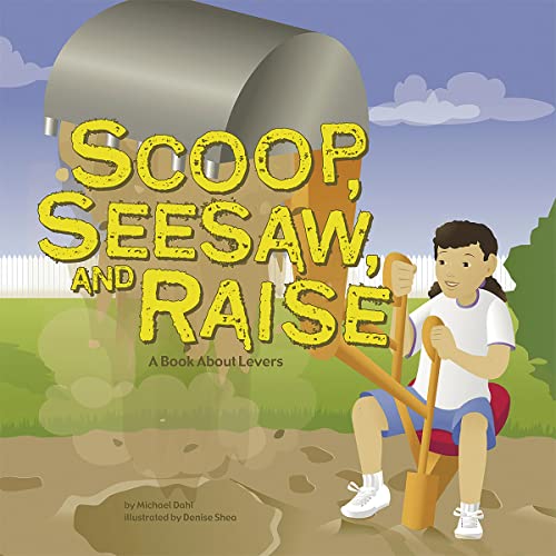 Cover of Scoop, Seesaw, and Raise