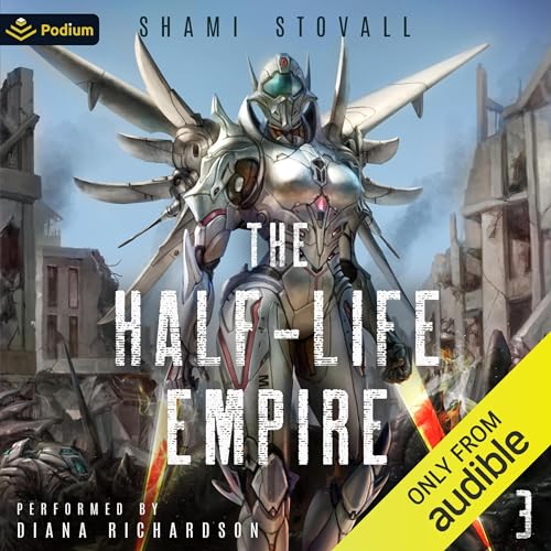 Cover of The Half-Life Empire 3: An Alien Apocalypse Novel