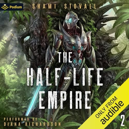 Cover of The Half-Life Empire 2: An Alien Apocalypse Novel