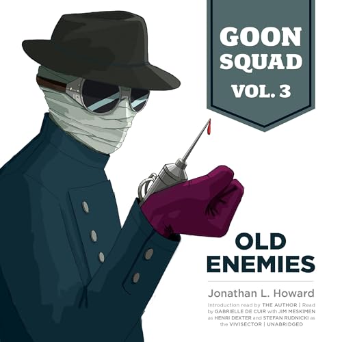 Cover of Goon Squad, Vol. 3: Old Enemies