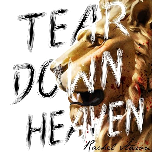 Cover of Tear Down Heaven