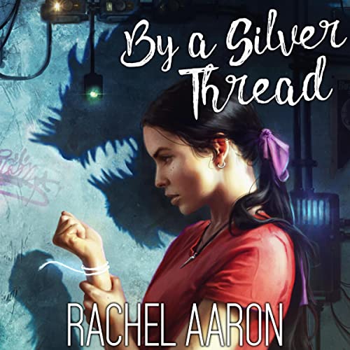 Cover of By a Silver Thread