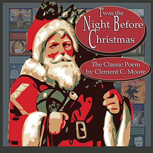 Cover of T'was the Night Before Christmas [Classic Tales Edition]