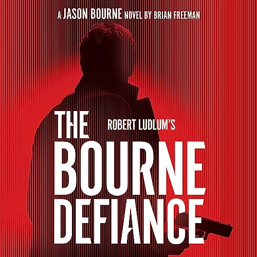 Cover of Robert Ludlum's The Bourne Defiance