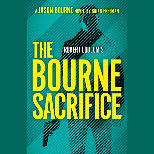 Cover of Robert Ludlum's The Bourne Sacrifice