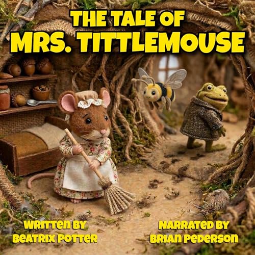 Cover of The Tale of Mrs. Tittlemouse