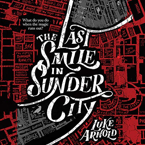 Cover of The Last Smile in Sunder City