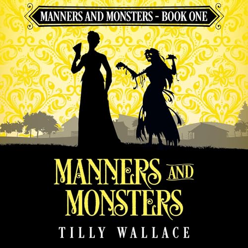 Cover of Manners and Monsters
