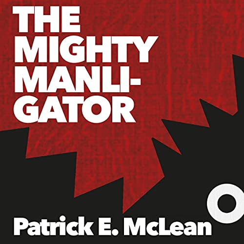 Cover of The Mighty Manligator