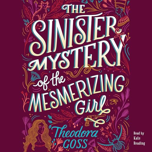 Cover of The Sinister Mystery of the Mesmerizing Girl