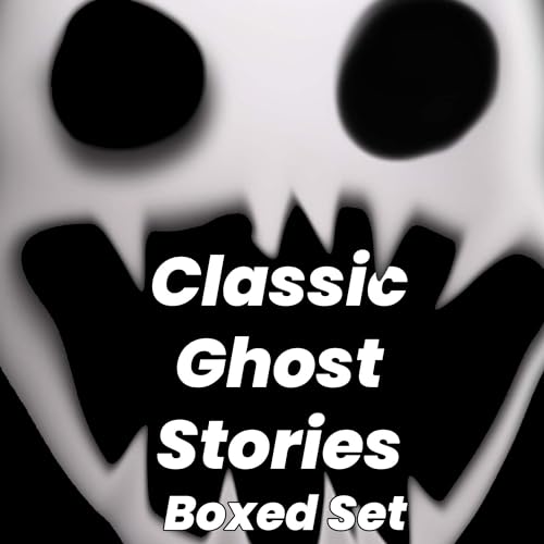 Cover of Classic Ghost Stories: Boxed Set
