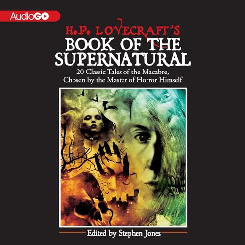 Cover of H. P. Lovecraft's Book of the Supernatural