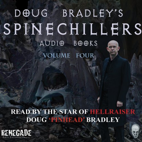 Cover of Doug Bradley's Spinechillers, Volume Four