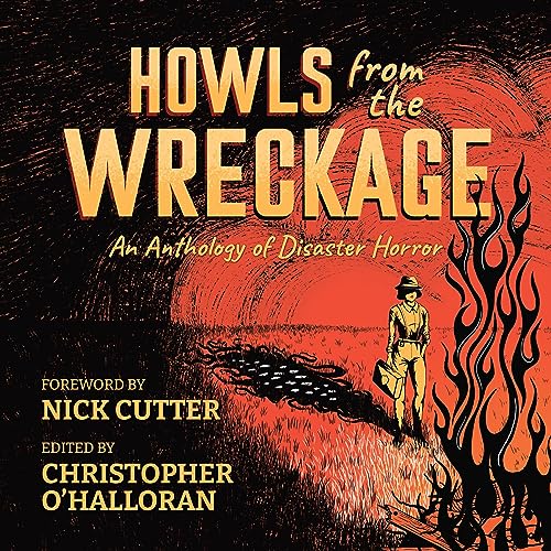 Cover of Howls from the Wreckage