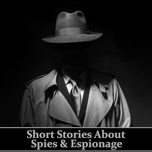 Cover of Short Stories About Spies & Espionage
