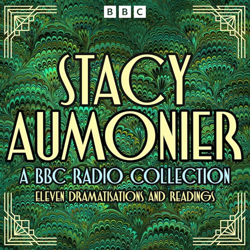 Cover of Stacy Aumonier: A BBC Radio Collection
