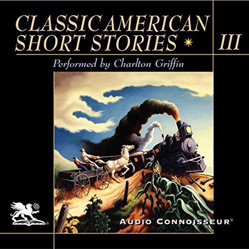 Cover of Classic American Short Stories, Volume 3