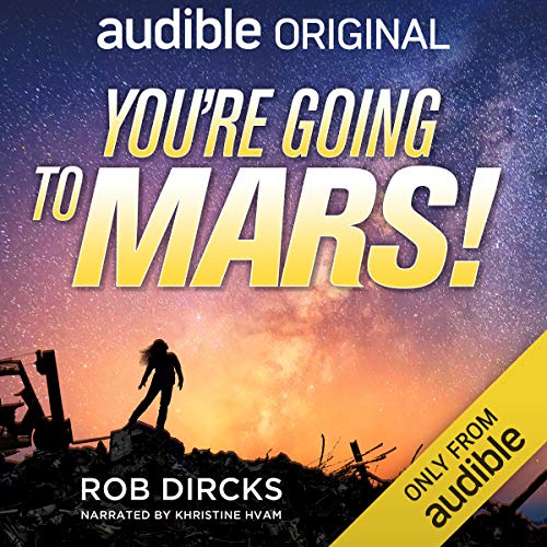 Cover of You're Going to Mars!