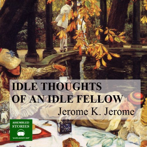 Cover of Idle Thoughts of an Idle Fellow