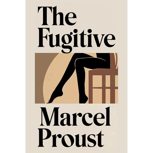 Cover of The Fugitive (In Search of Lost Time Vol. 6)