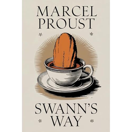 Cover of Swann's Way (In Search of Lost Time Vol. 1)