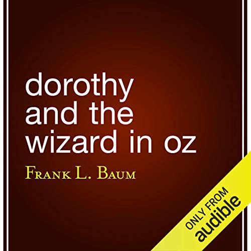Cover of Dorothy and the Wizard in Oz