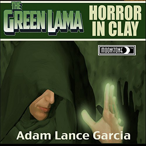 Cover of The Green Lama: Horror in Clay