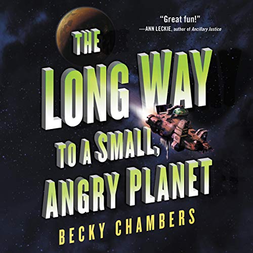 Cover of The Long Way to a Small, Angry Planet