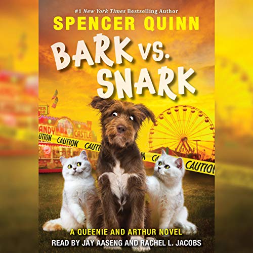 Cover of Bark vs. Snark: A Queenie and Arthur Novel