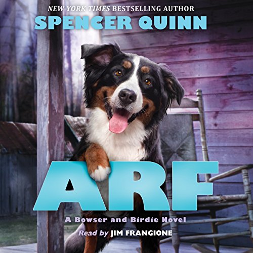 Cover of Arf: A Bowser and Birdie Novel