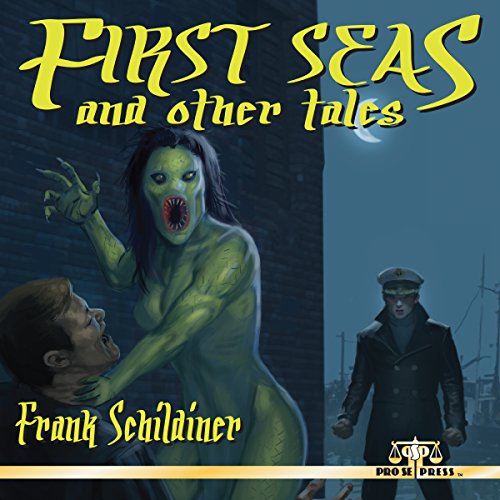 Cover of First Seas and Other Tales