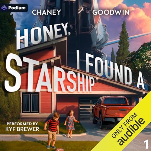 Cover of Honey, I Found a Starship