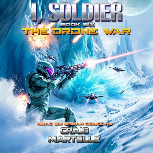 Cover of The Drone War: A Military Sci-Fi Adventure