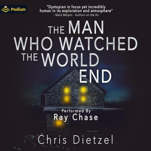 Cover of The Man Who Watched The World End