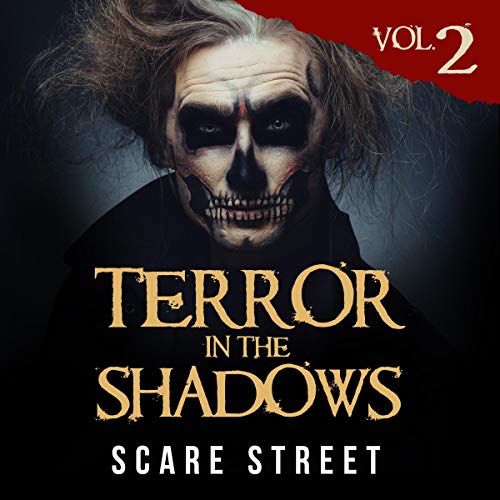 Cover of Terror in the Shadows, Volume 2