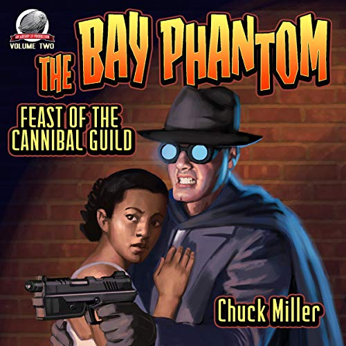 Cover of The Bay Phantom-Feast of the Cannibal Guild: Volume 2