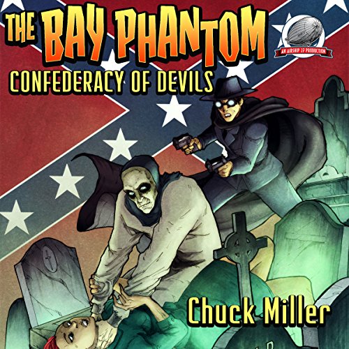 Cover of The Bay Phantom: Confederacy of Devils