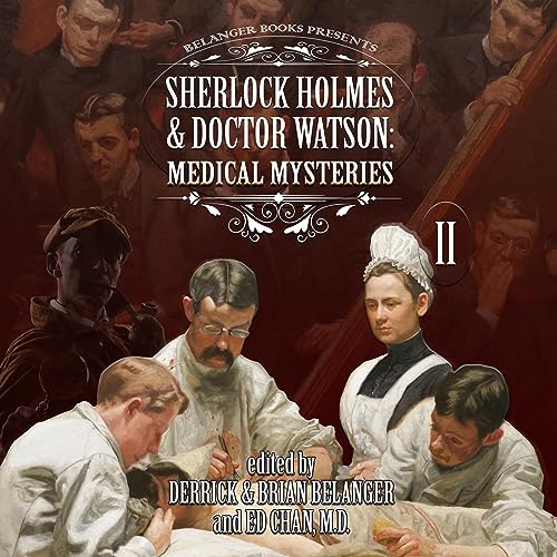 Cover of Sherlock Holmes & Doctor Watson: Medical Mysteries