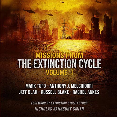 Cover of Missions from the Extinction Cycle, Vol. 1