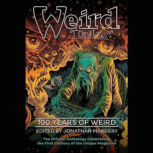 Cover of Weird Tales: 100 Years of Weird