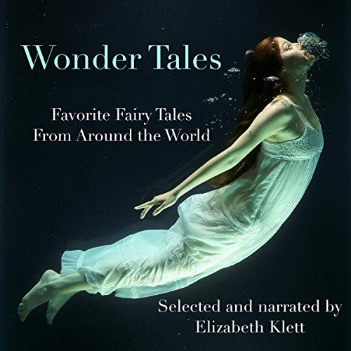 Cover of Wonder Tales: Favorite Fairy Tales from Around the World