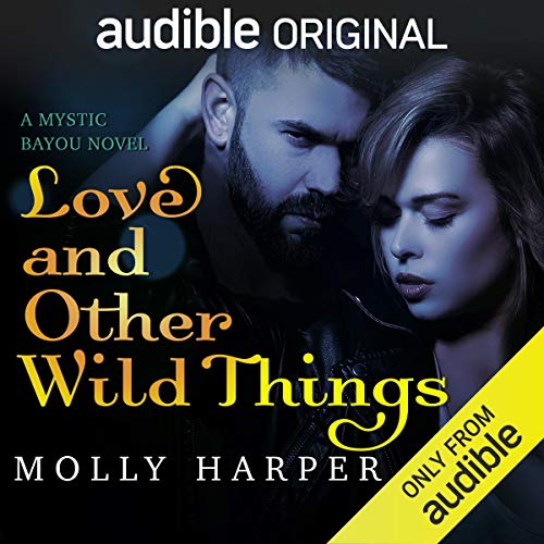 Cover of Love and Other Wild Things