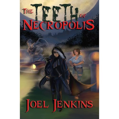 Cover of The Teeth of Necropolis