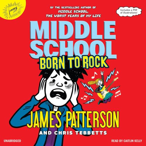 Cover of Middle School: Born to Rock