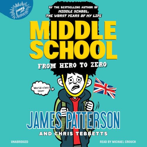 Cover of Middle School: From Hero to Zero