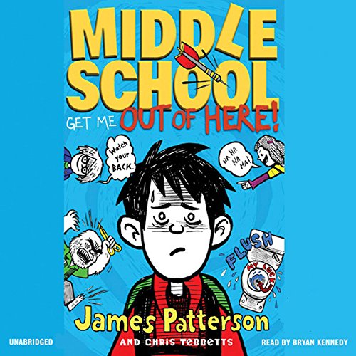 Cover of Middle School: Get Me out of Here!